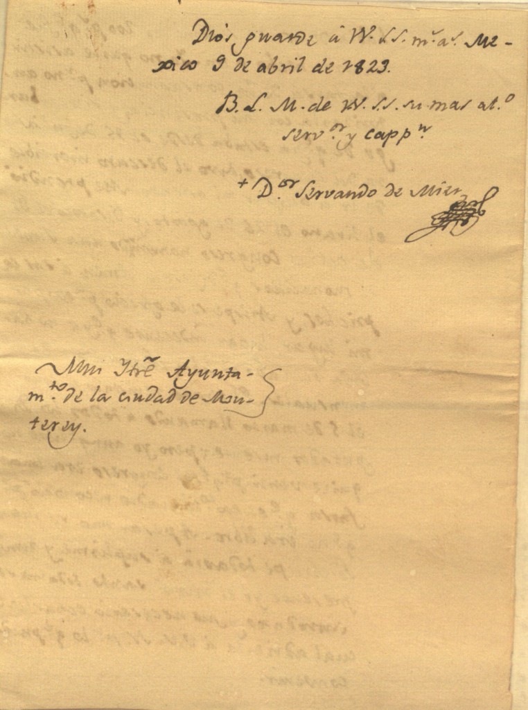 Carta del Padre Mier a Bernardino Cantú, quejándose de Miguel Ramos Arizpe, y de la junta nombrada por Iturbide (1822).