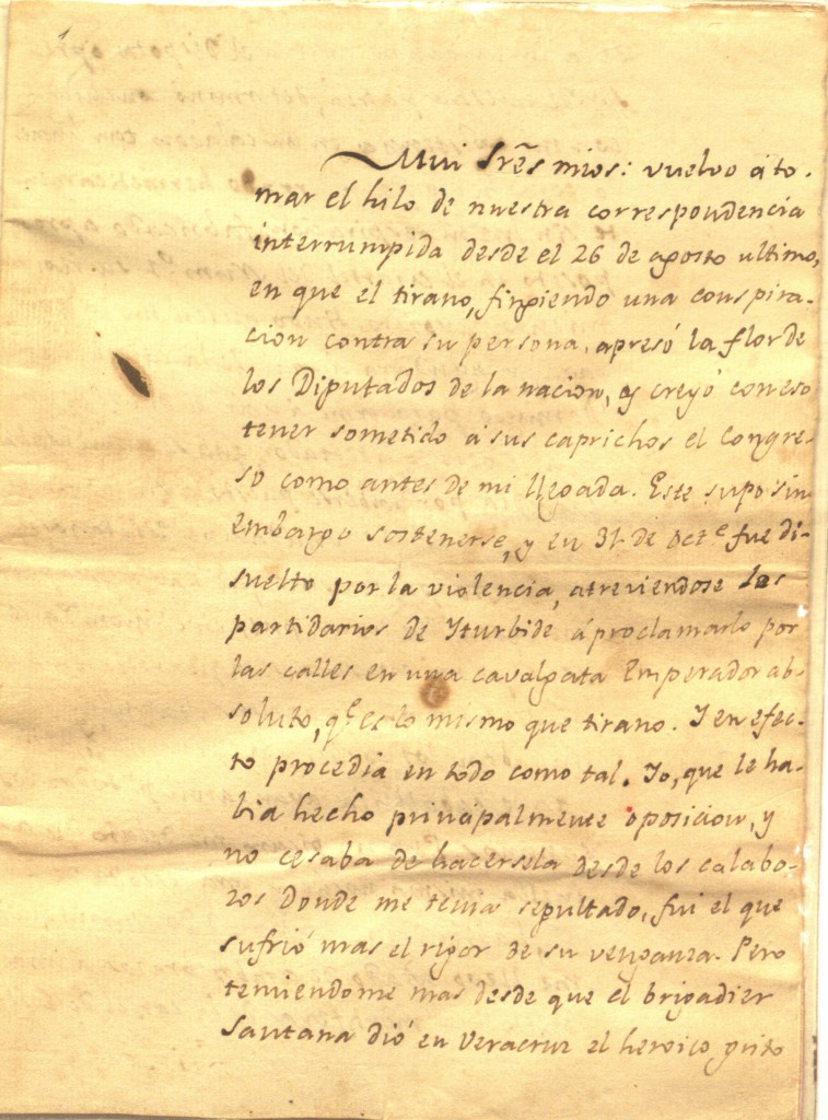 Carta del Padre Mier informando sobre la disolución del Congreso Nacional  por Iturbide en 1822 y su encarcelamiento por órdenes del Emperador. 