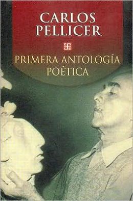 Antología poética-Carlos Pellicer