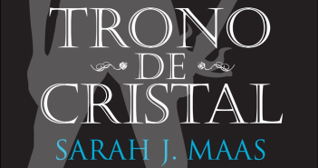 Trono de Cristal Autor: SARAH J. MAAS Editorial: ALFAGUARA JUVENIL