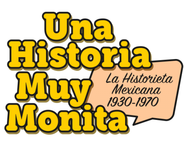 La historieta mexicana de 1930 a 1970