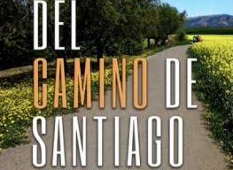 “La Magia del Camino de Santiago, una oportunidad de transformación”  de Norma Alicia Reséndez Campos